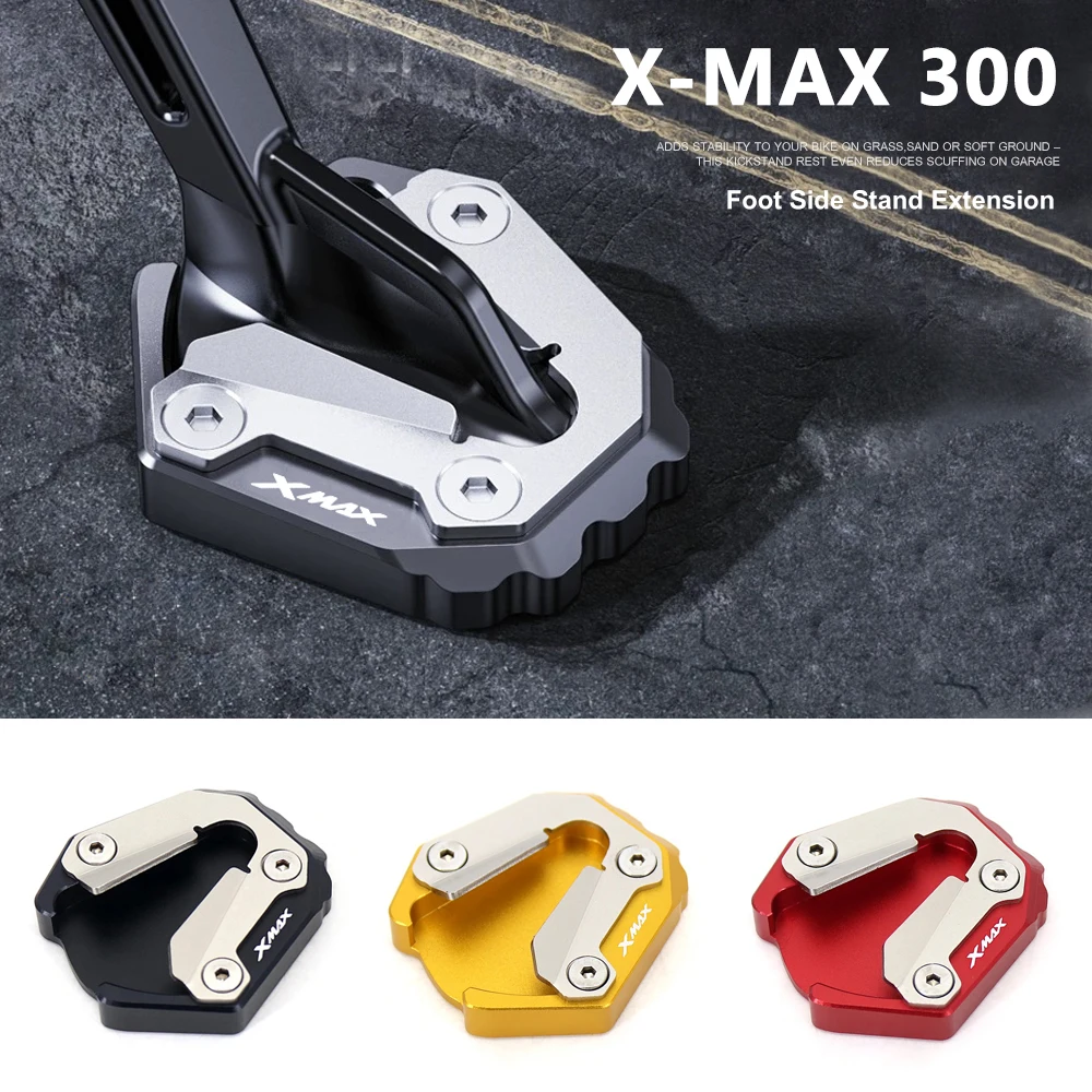 

For YAMAHA X-MAX 300 XMAX 300 X-MAX300 XMAX300 Motorcycle CNC Kickstand Foot Side Stand Extension Pad Support Plate 2021 2022