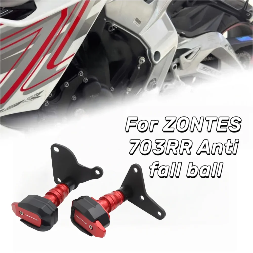For ZONTES 703RR 703-RR 703 Motorcycle Modification Anti Drop Ball Body Anti Drop Rod Engine Bumper Protection Rod Accessories
