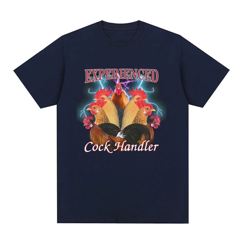 Funny Professional Cock Handler Chicken and Rooster T Shirt Men Women Casual Cotton Oversized T-shirts Tops Harajuku Streetwear