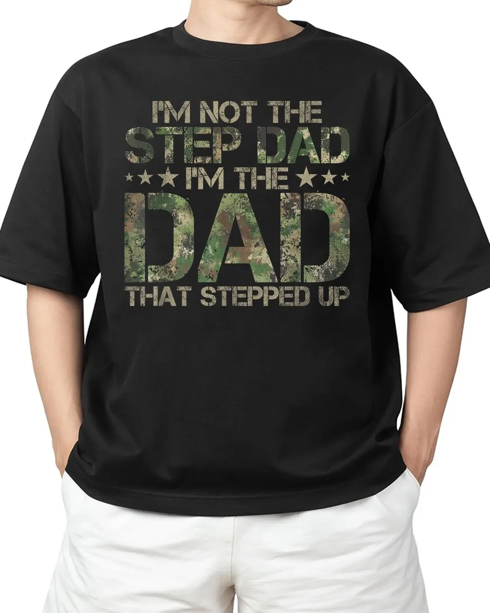 

Dad Who Stepped Up American Camo Flag T Shirt Rebellious Style Adult S 4XL