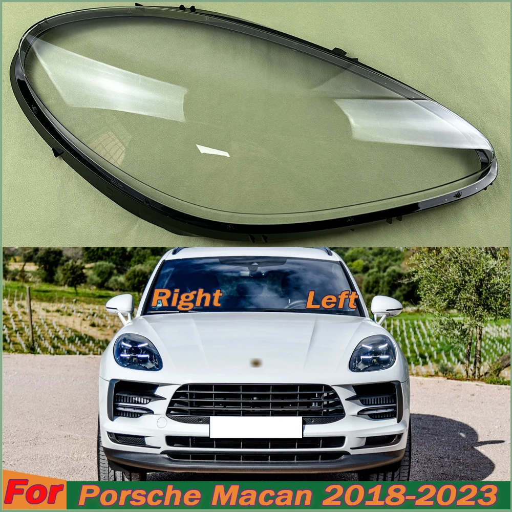 

For Porsche Macan 2018-2023 Headlamp Cover Headlight Transparent Lens Lamp Shell Masks Plexiglass Replace Original Lampshade