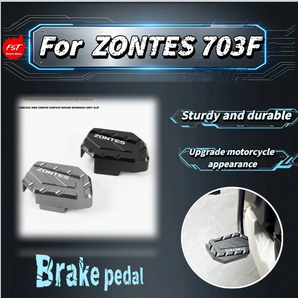 

For Zontes 703F Enlarged Rear Brake Pedal, widened anti-slip design, firm grip, stable braking, motorcycle modification parts