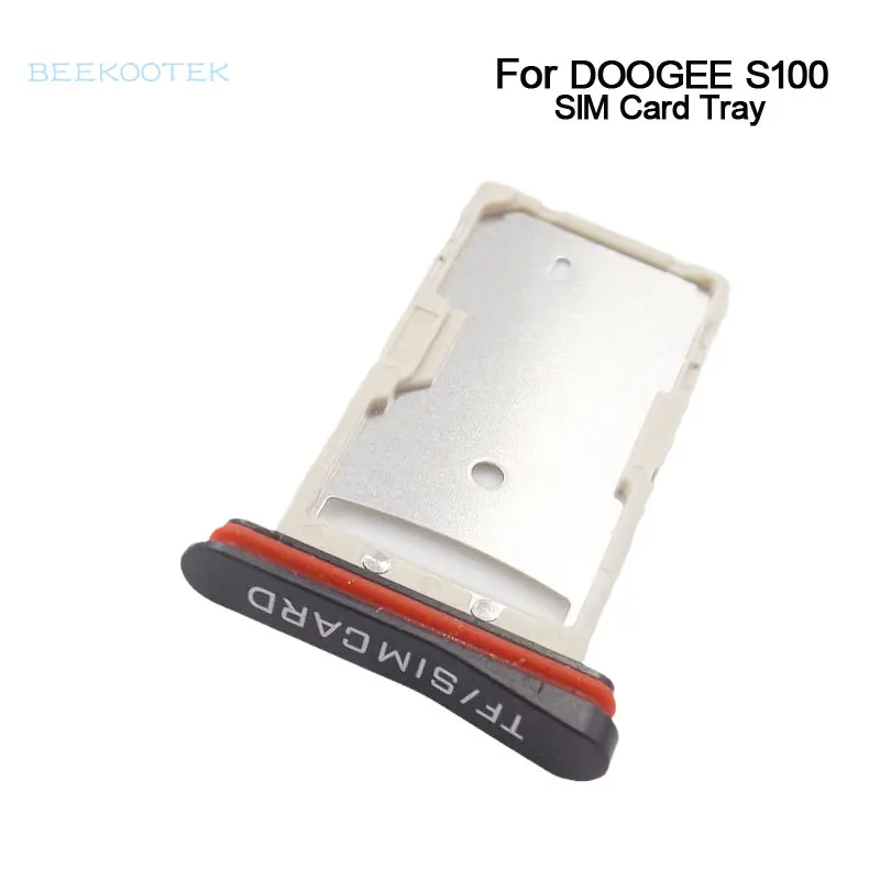 New Original DOOGEE S100 SIM Card Tray Slot Card Holder SIM Card holder Slot Adapter For DOOGEE S100 Smart Phone