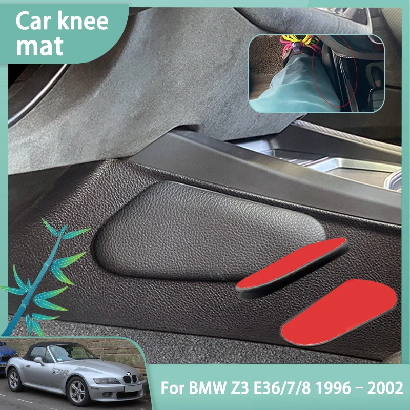 

Автомобильный наколенник для BMW Z3 E36/7 E36/8 1996 1997 1998 1999 2000 2001 2002, подушечки для ног, напольные коврики, подушка для поддержки бедра, автомобильные аксессуары