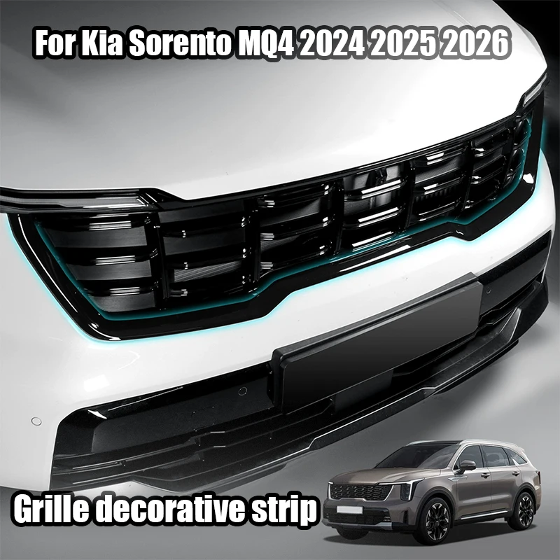 

For Kia Sorento MQ4 2024 2025 2026 Car front grille decorative strip ABS material bright black exterior modification part