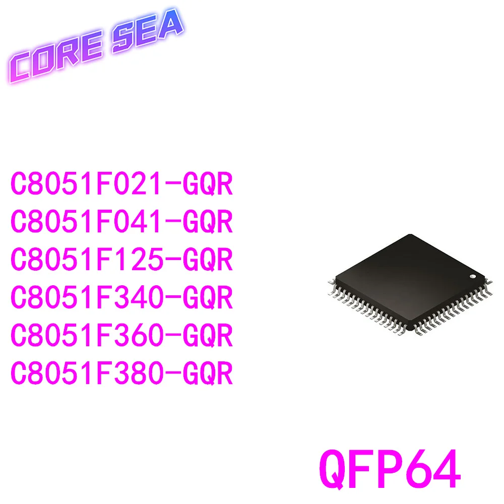 

10PCS C8051F340 F360 F380-GQR QFP48//C8051F021 F041 F125-GQR QFP64