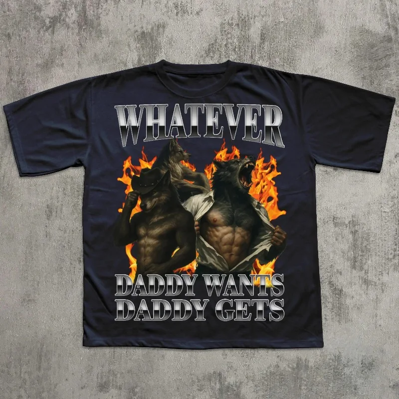 Whatever Daddy Wants Daddy Gets Retro Wolf T-shirt, Brainrot Shirts, Weird Tee, Funny Gift for Husband, Alpha Male Tshirt