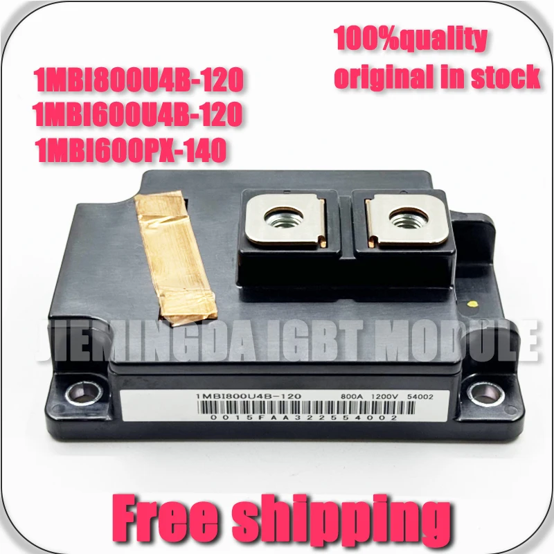 ORIGINAL 1MBI600U4B-120 1MBI800U4B-120 1MBI600S-120 1MBI600PX-140 1MBI600PX-140-03 1MBI600PX-140-01 NEW MODULE IGBT