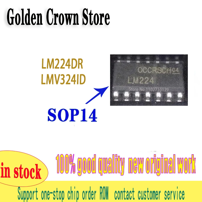 10 Pcs/Lot  LM224DR SOP-14 LM224  LM224D 224DR  LMV324ID LMV324M LMV324  New and Original In Stock