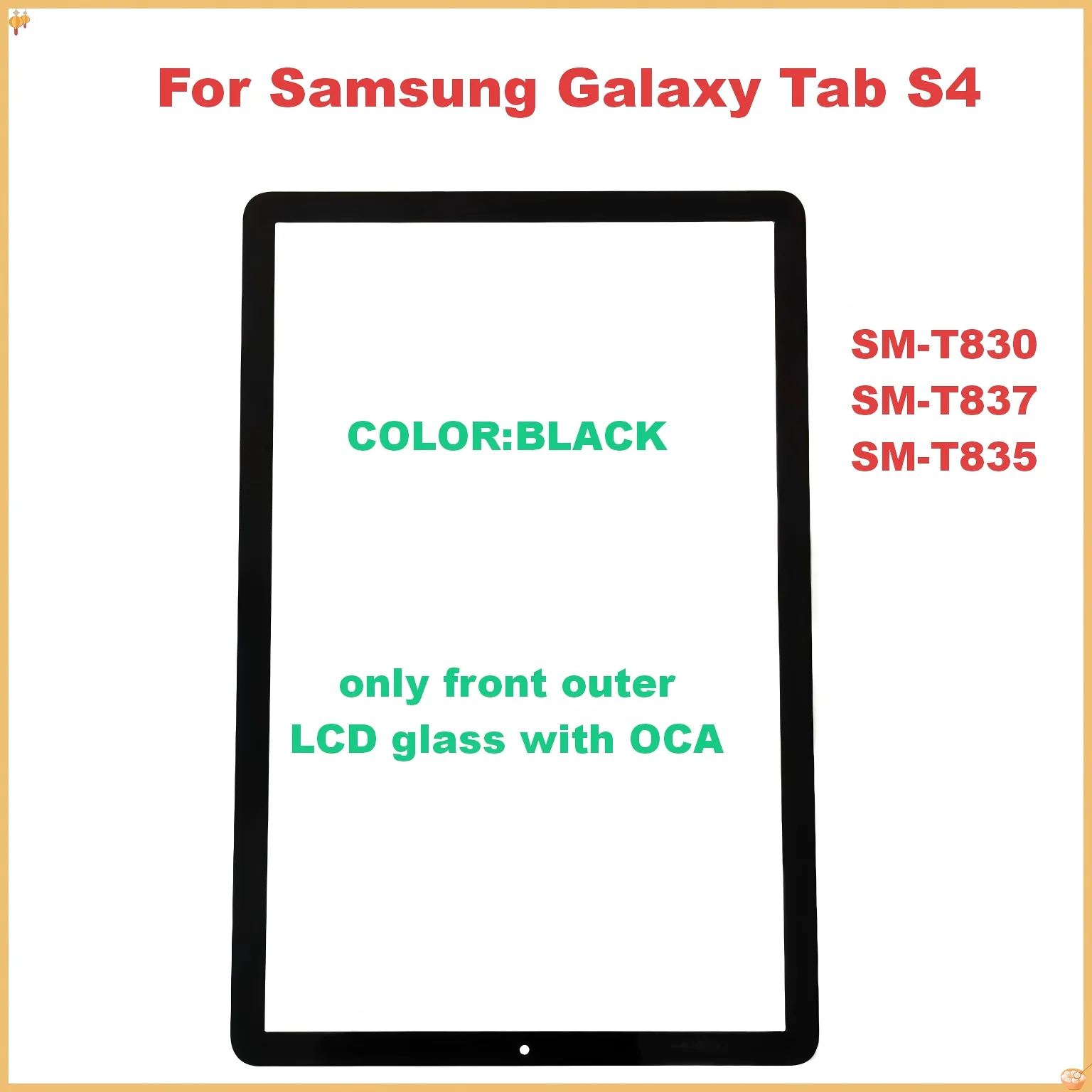 

For Samsung Galaxy Tab S4 T830 T835 T837 SM-T830 SM-T837 SM-T835 Touch Screen Panel Tablet Front Outer LCD Glass Lens With OCA