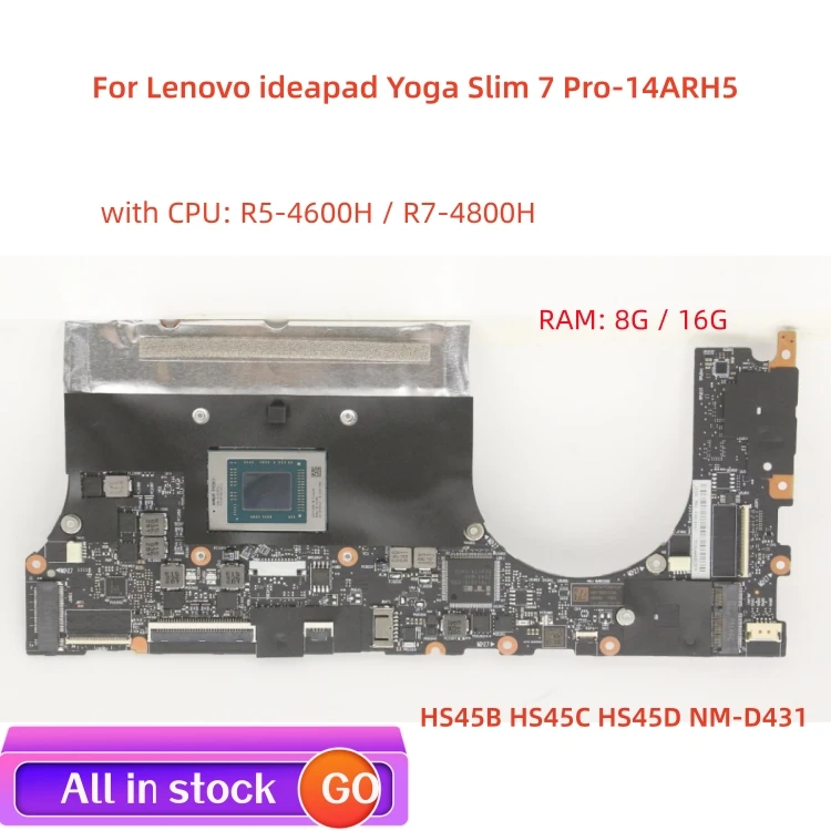 Lot HS45B HS45C HS45D NM-D431 For Lenovo ideapad Yoga Slim 7 Pro-14ARH5 laptop motherboard CPU R5 / R7 RAM 4G / 8G 100% test OK