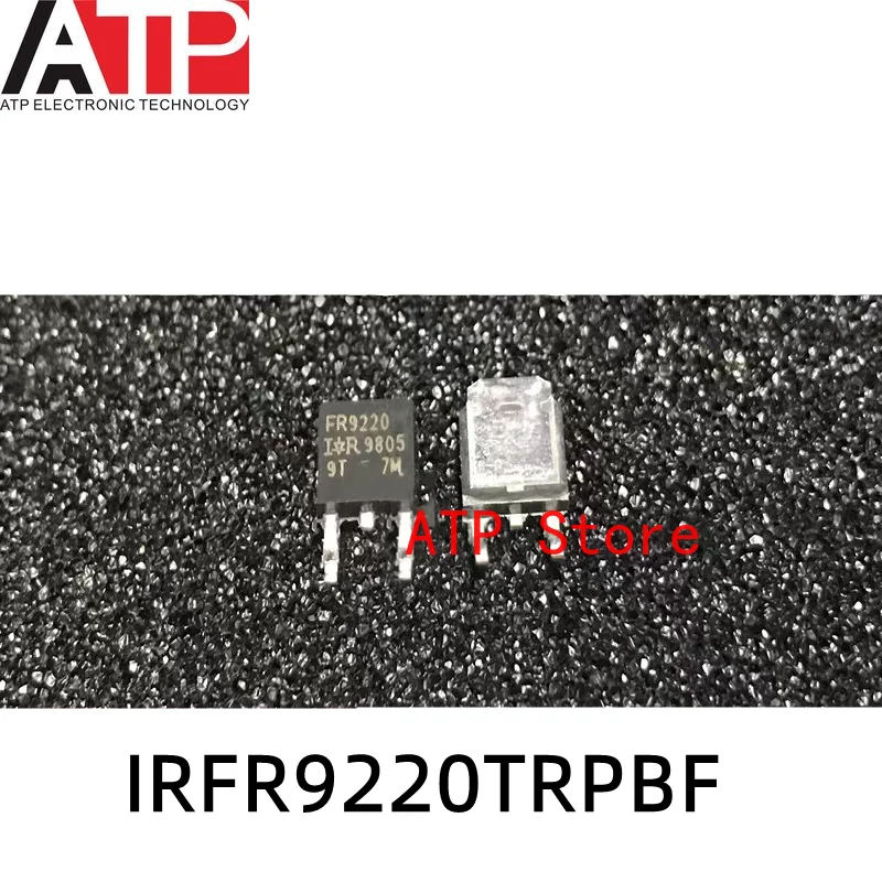 

10 шт. IRFR9220TRPBF FR9220 TO-252 Встроенный чип IC оригинальный инвентарь