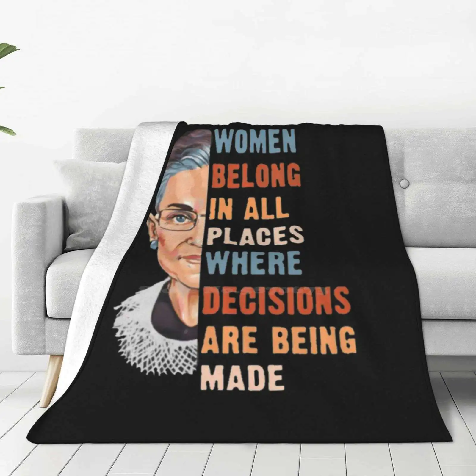 Women Belong In All Place Where Decisions Are Being Made New Print Novelty Fashion Soft Warm Blanket Women Belong In All Place