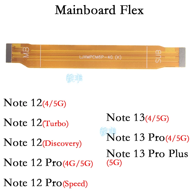 

Main Board Flex for Xiaomi Redmi Note 12 13 Pro Plus + Discovery Speed 4G 5G Motherboard Connector Cable