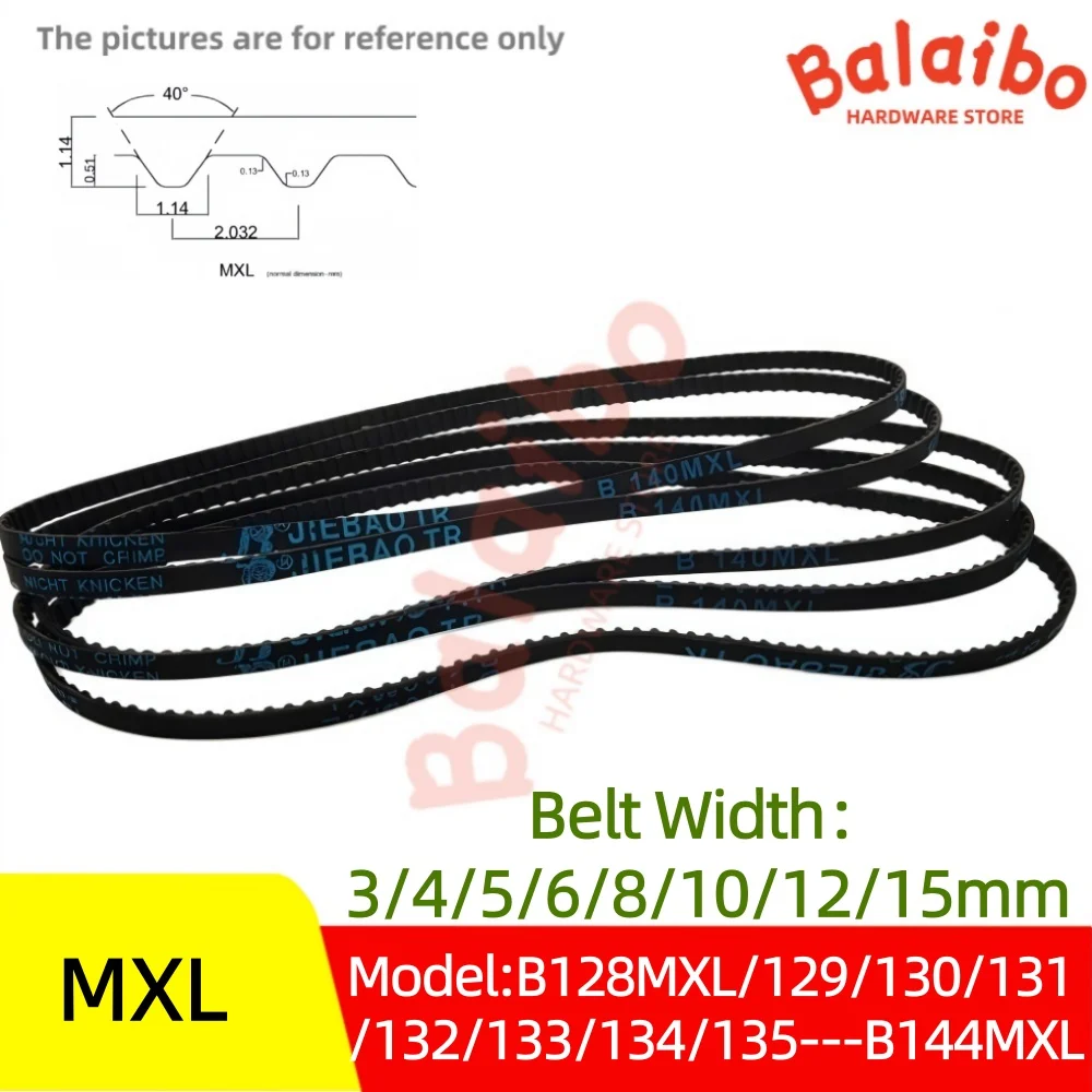 High Torque Rubber MXL Timing Belt Width 3/4/5/6/8/10/12/15mm Model Number B128MXL/129/130/131/132/133/134/135/136---B144MXL