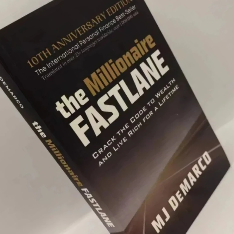 

The Millionaire Fastlane by MJ DeMarco Crack the Code to Wealth and Live Rich for a Lifetime Paperback in English