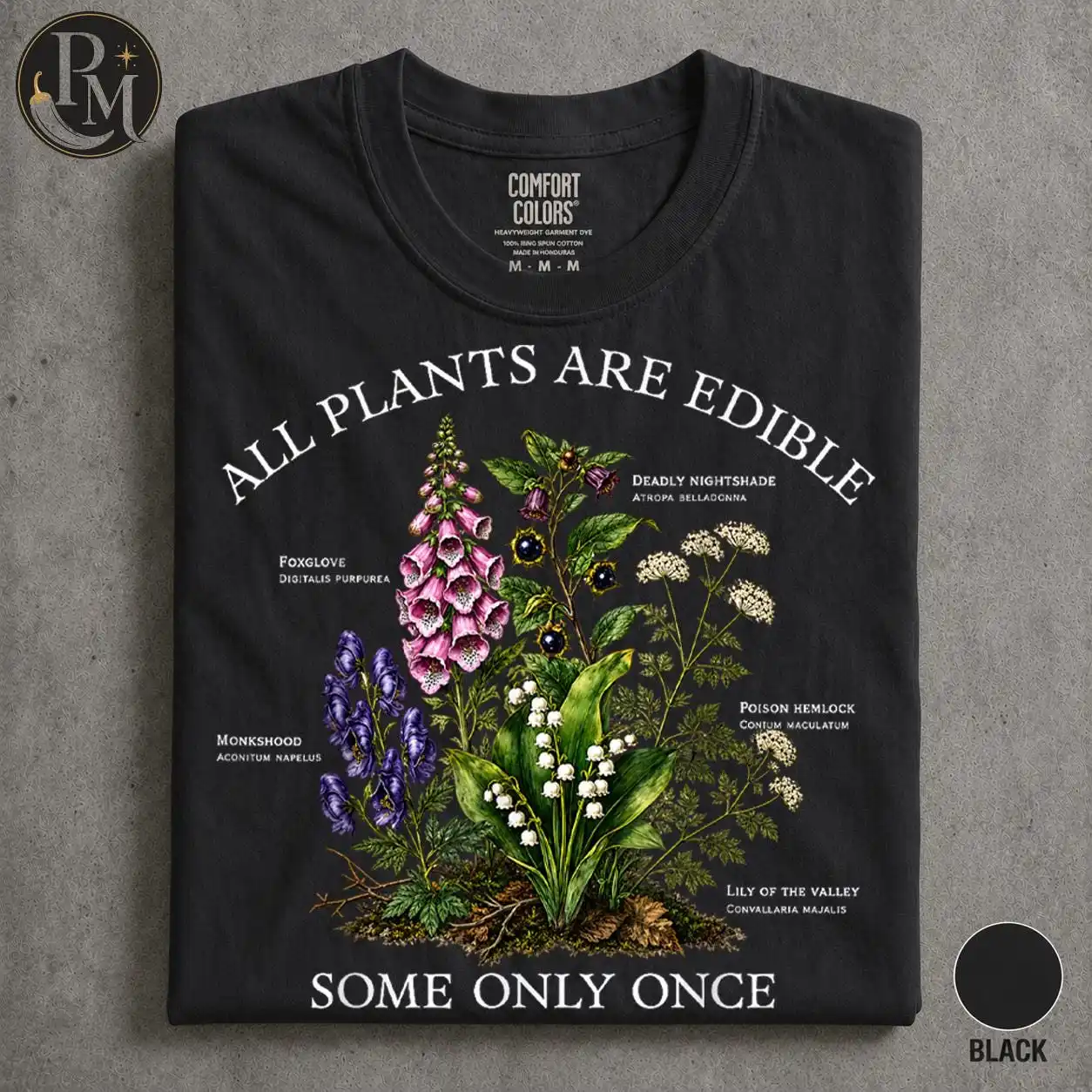 All Plants Are Edible Some Only Once Shirt, Funny Gardening Tee, Dark Botanical Graphic Tshirt, Gothic Plant Lover T-Shirt