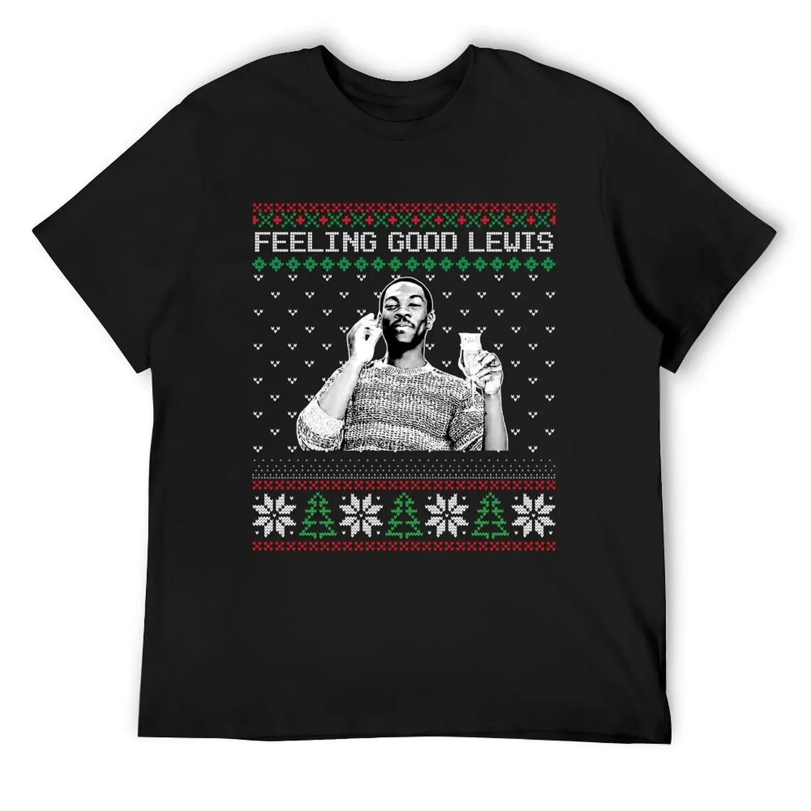 Feeling Good Lewis Ugly Christmas T-Shirt vintage tops cotton graphic tees essential t shirt mens cotton t shirts