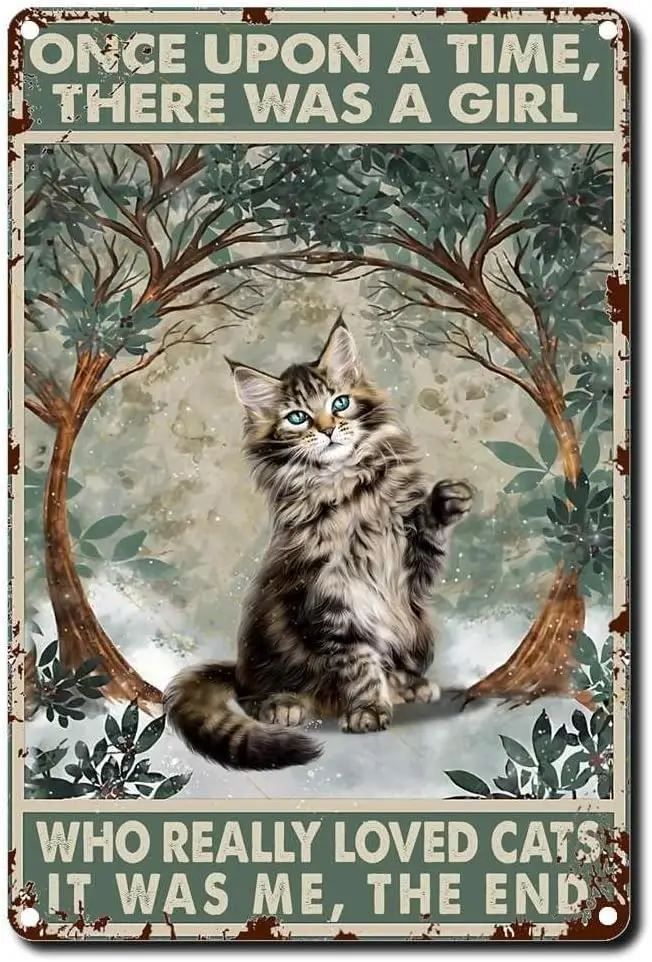 Оловянный знак однажды была девушка, которая действительно любит кошек, это была я, постер с принтом, домашний и живой Декор