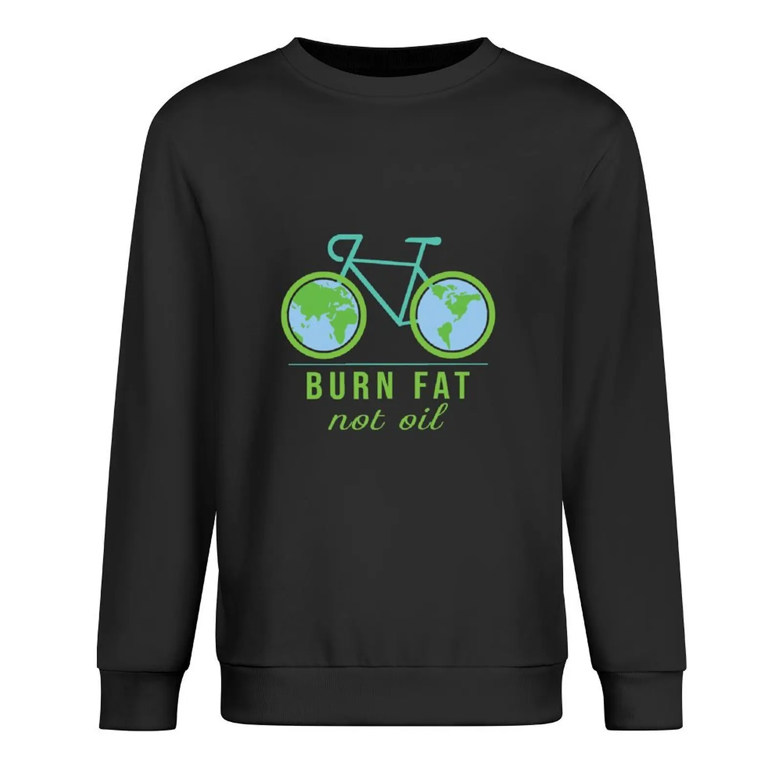 

Burn Fat Not Oil Bicycle Climate Change Awareness Pullover mens clothing winter clothes tracksuit men fashion men sweatshirts