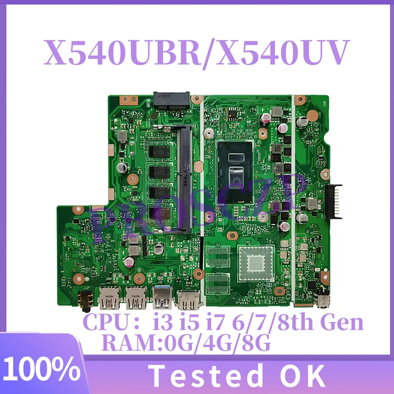 

X540UAR X540UA Материнская плата для ноутбука ASUS X540UV A540U F540U X500U K540U X543U P540U R540U Материнская плата i3 i5 i7 0G/4G/8G-RAM
