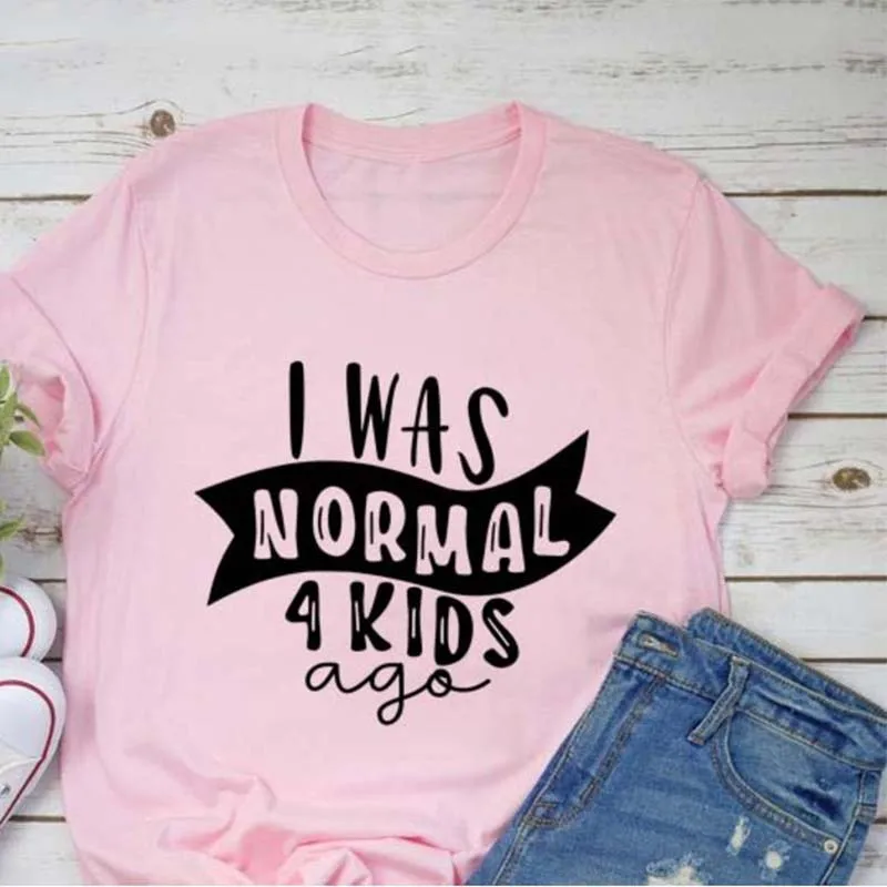 

Футболка «I Was Normal 4 Kids Ago», забавная футболка для мамы, модные повседневные милые футболки для мамы, рубашка с буквенным принтом для мамы, футболки для Второй мамы
