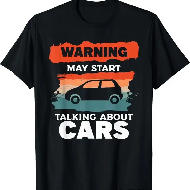 Warning May Start Talking About Cars Car Dealer Salesman T Shirt