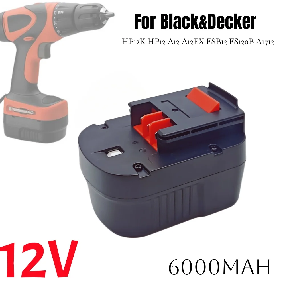

Сменный Ni-MH аккумулятор для дрели, 12 В, 6,0 Ач, аккумуляторная батарея для инструментов Black&Decker A12 A12EX FSB12 FS120B A1712 HP12K HP12