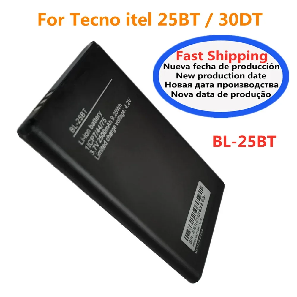 BL 25BT BL-25BT Battery BL25BT For itel Tecno 25BT / 30DT 2500mAh Phone Batteries Bateria In Stock