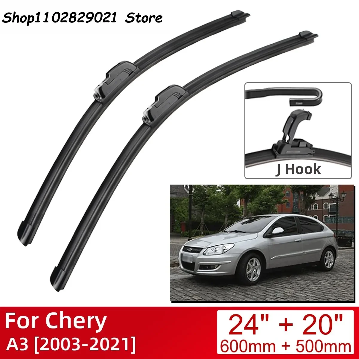 

For Chery A3 2003-2021 24"+20" Car Accessories Front Windscreen Wiper Blade Brushes Wipers U Type J Hooks 2021 2020 2019 2018