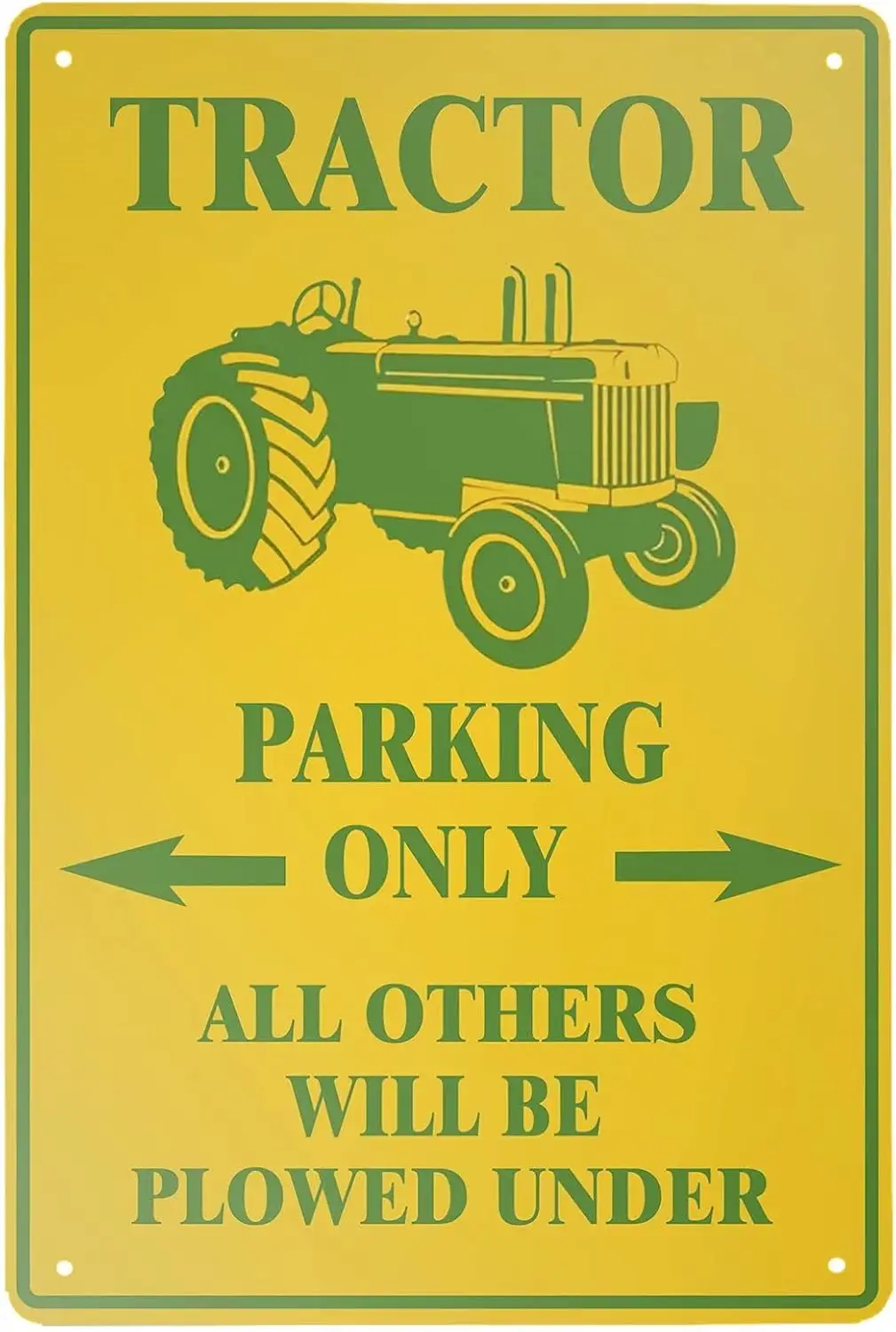 HERYNLRN Metal Tin Sign Vintage Style Tractor Tin Sign Parking Only All Others Will Be Plowed Under Metal Sign Home Bar Decor Ca