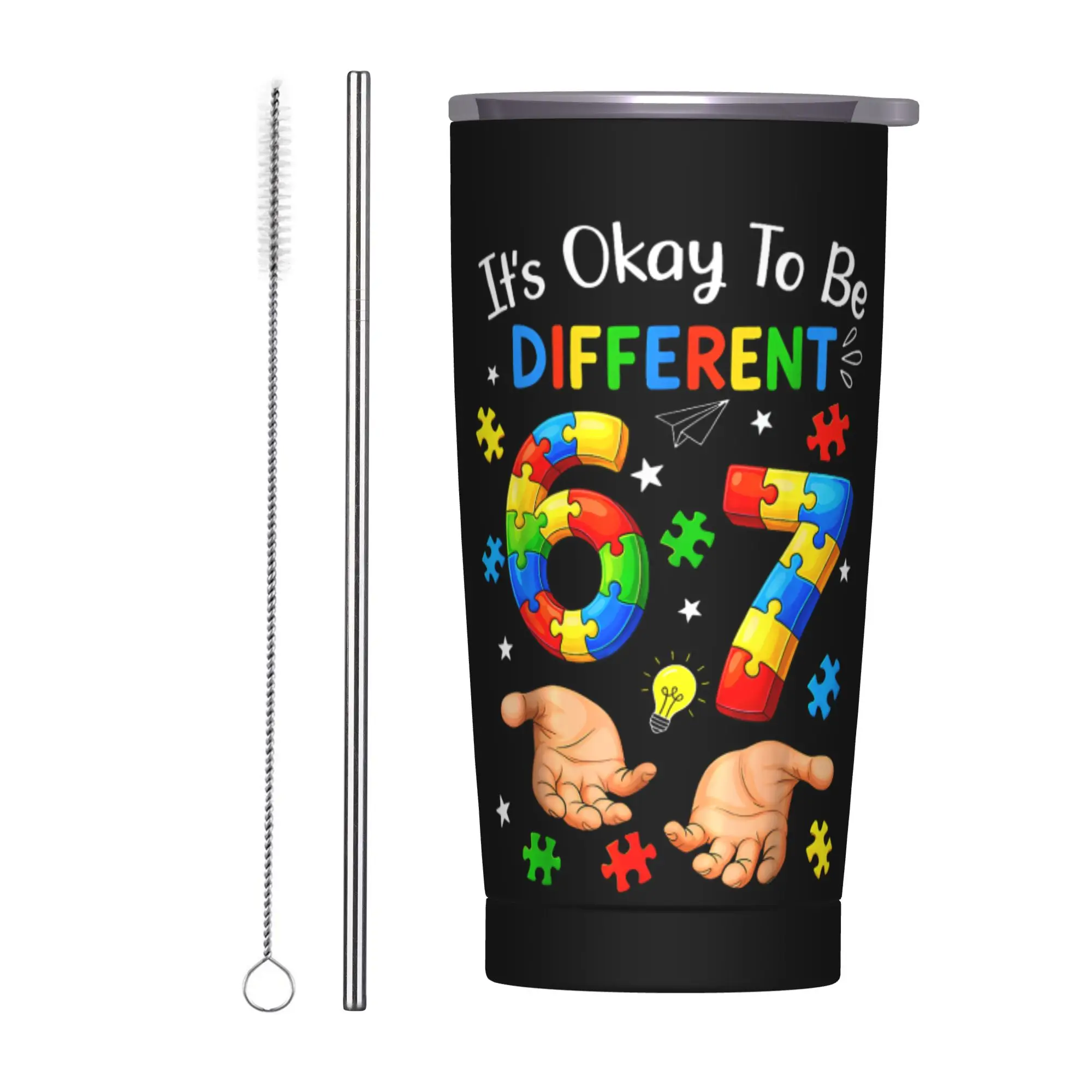 Stainless Steel Tumbler Okay to Be Different 67 Autism Awareness Coffee Mug  Portable Cold Drink Car Mugs Travel Water Bottle