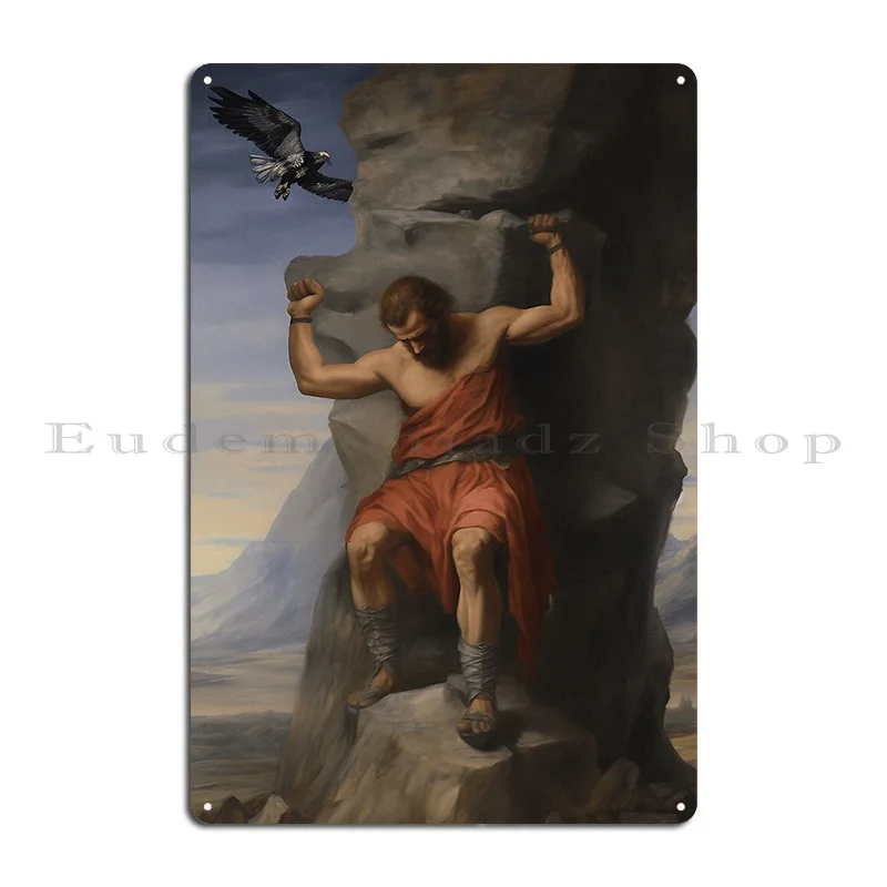 The Punishment Of Prometheus Metal Plaque Bar Design Classic Club Plaques Tin Sign Poster