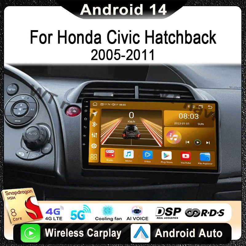 

For Honda Civic Hatchback 2005-2011 Car Radio Multimedia Video Player Navigation Stereo GPS Android 14 wireless Carplay DSP RDS