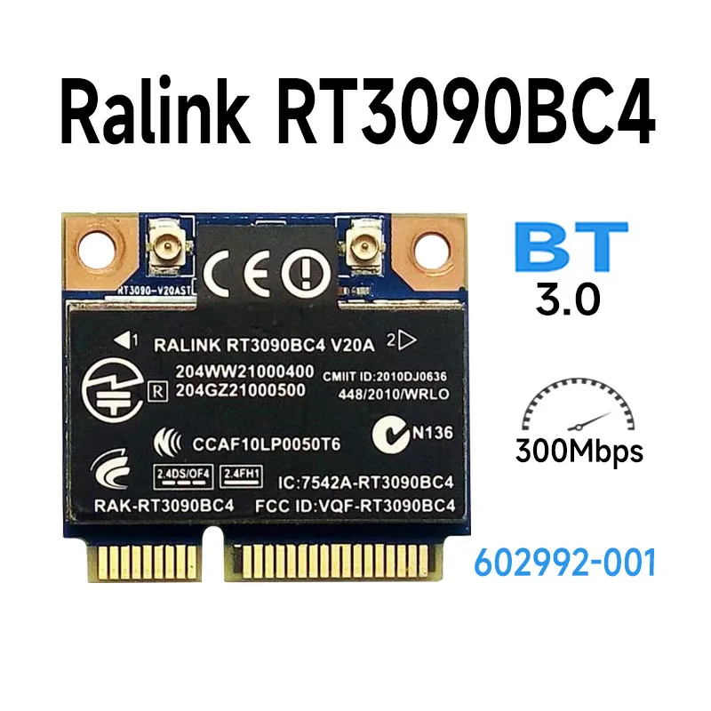 

Wireless Card WiFi +3.0 Bluetooth Ralink RT3090BC4 300Mbps 802.11b/g/n Mini PCI-E Card 602992-001