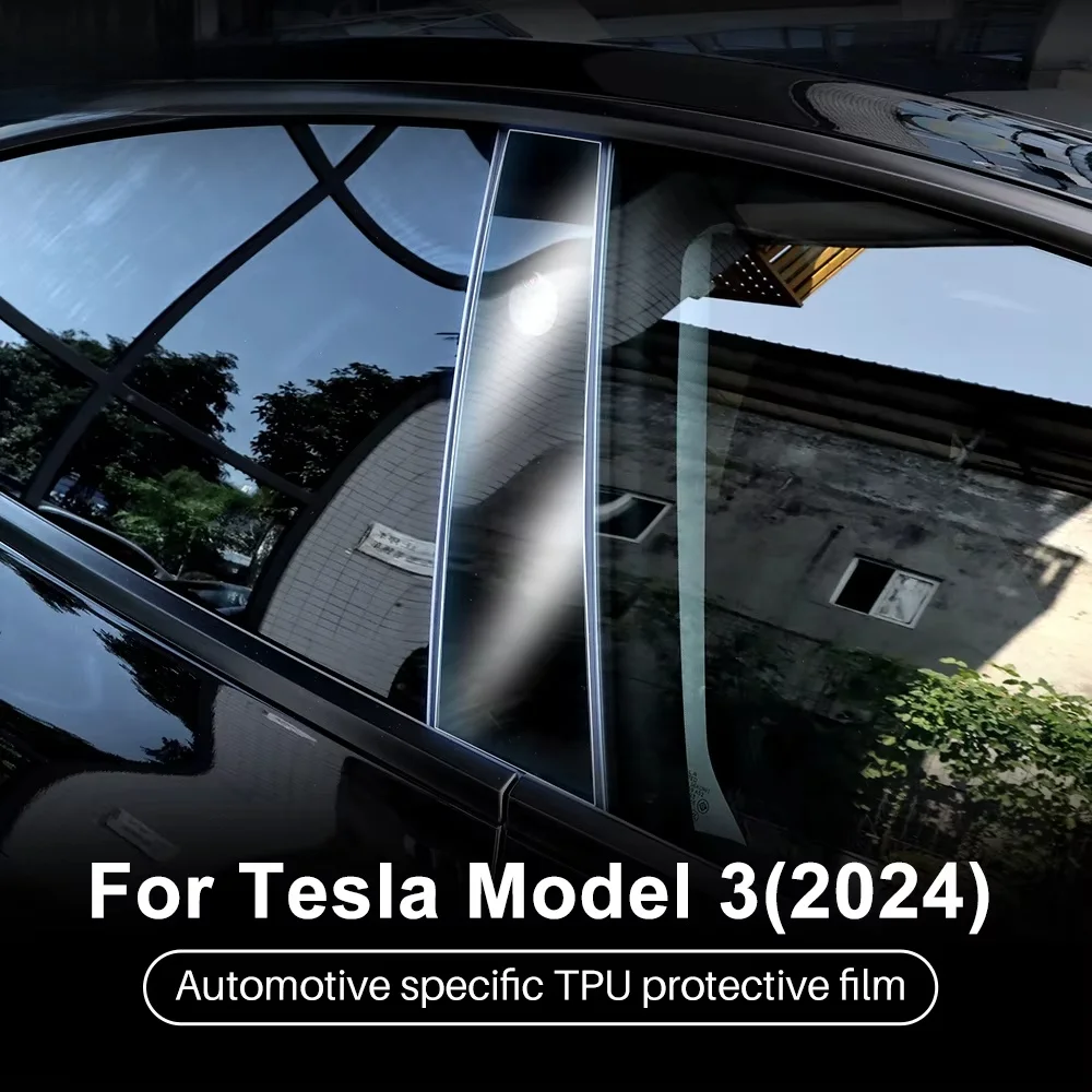 

TPU Middle Column Film For Tesla Model 3 Highland 2024 2025 Car Accessories Protective Film B-pillar Scratch Proof Car PPF Film