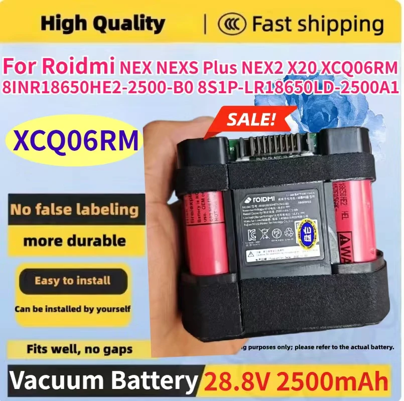 

2500mAh Vacuum Cleaner Batteries for Roidmi NEX NEXS Plus NEX2 X20 XCQ06RM 8INR18650HE2-2500-B0 8S1P-LR18650LD-2500A1 Battery