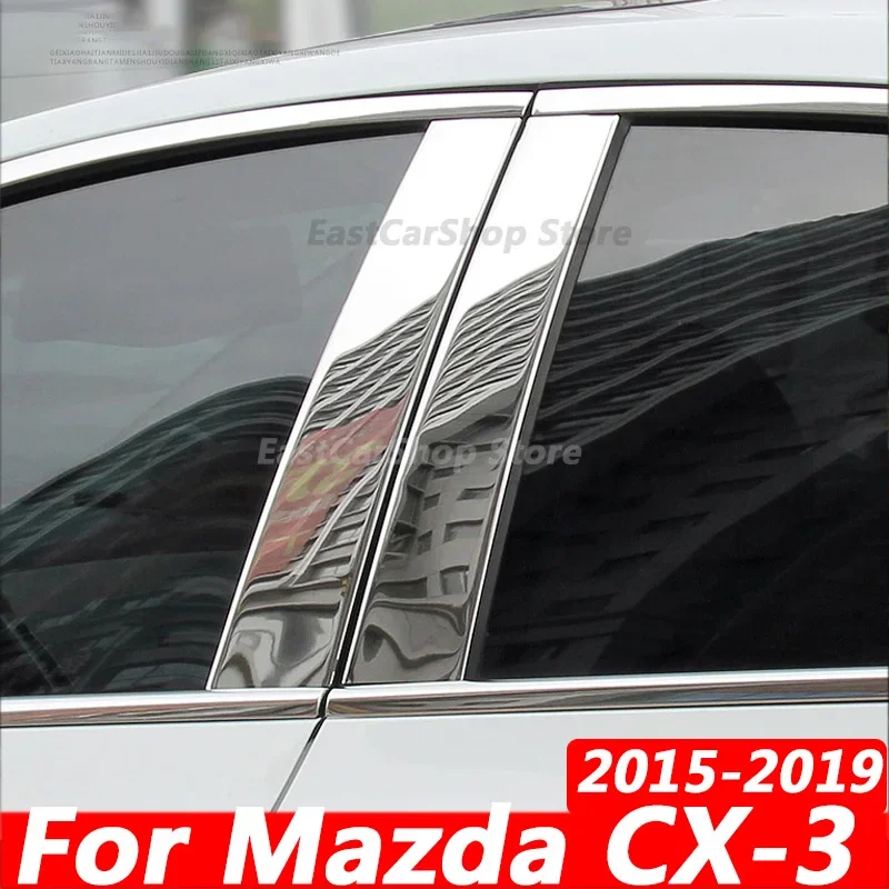 

For Mazda CX-3 CX3 2019 2018 2017 2016 2015 Car Stainless Steel Middle Central Column Window Trim B C Pillar Chrome Protection