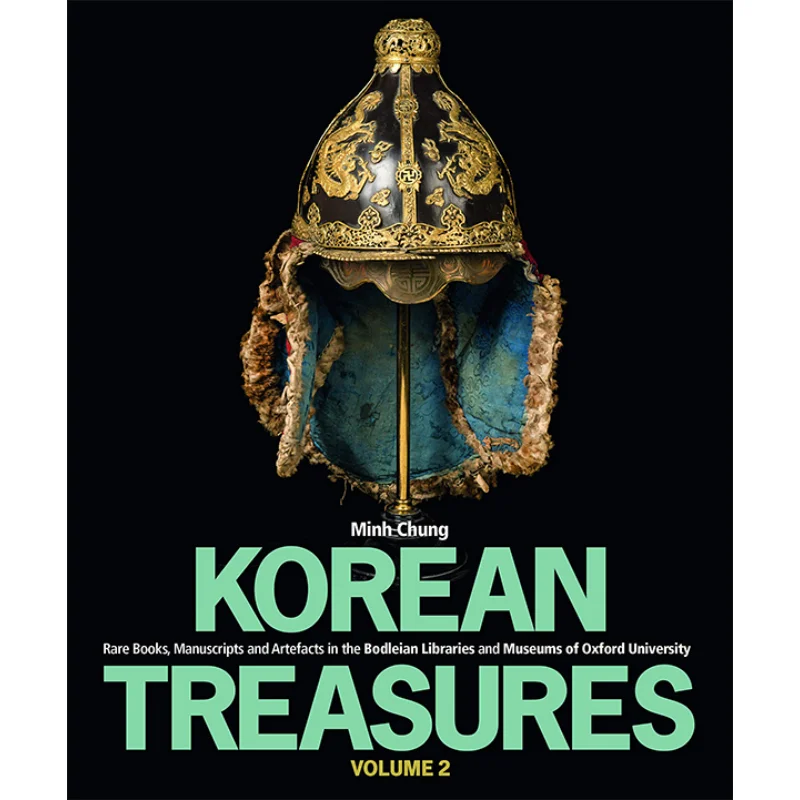 

Корейские сокровища, том 2, редкие книги, рукописи и артефакты в бодльских библиотеках и музеях Оксфордского университета