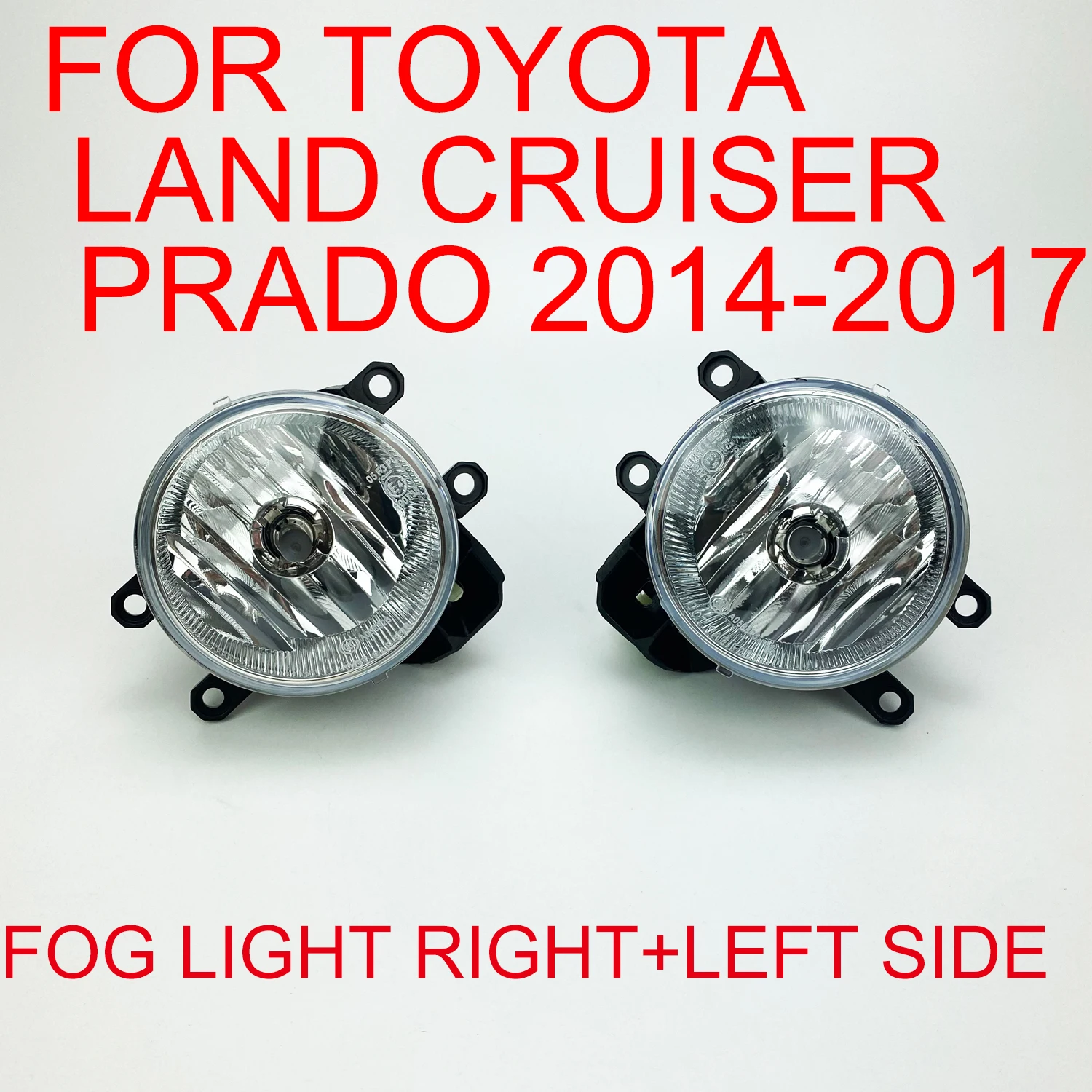 

Pair Of Front Bumper Fog Light For Toyota Land Cruiser Prado 2014 - 2017 Driver & Passenger Side Clear Lens Direct Replacement