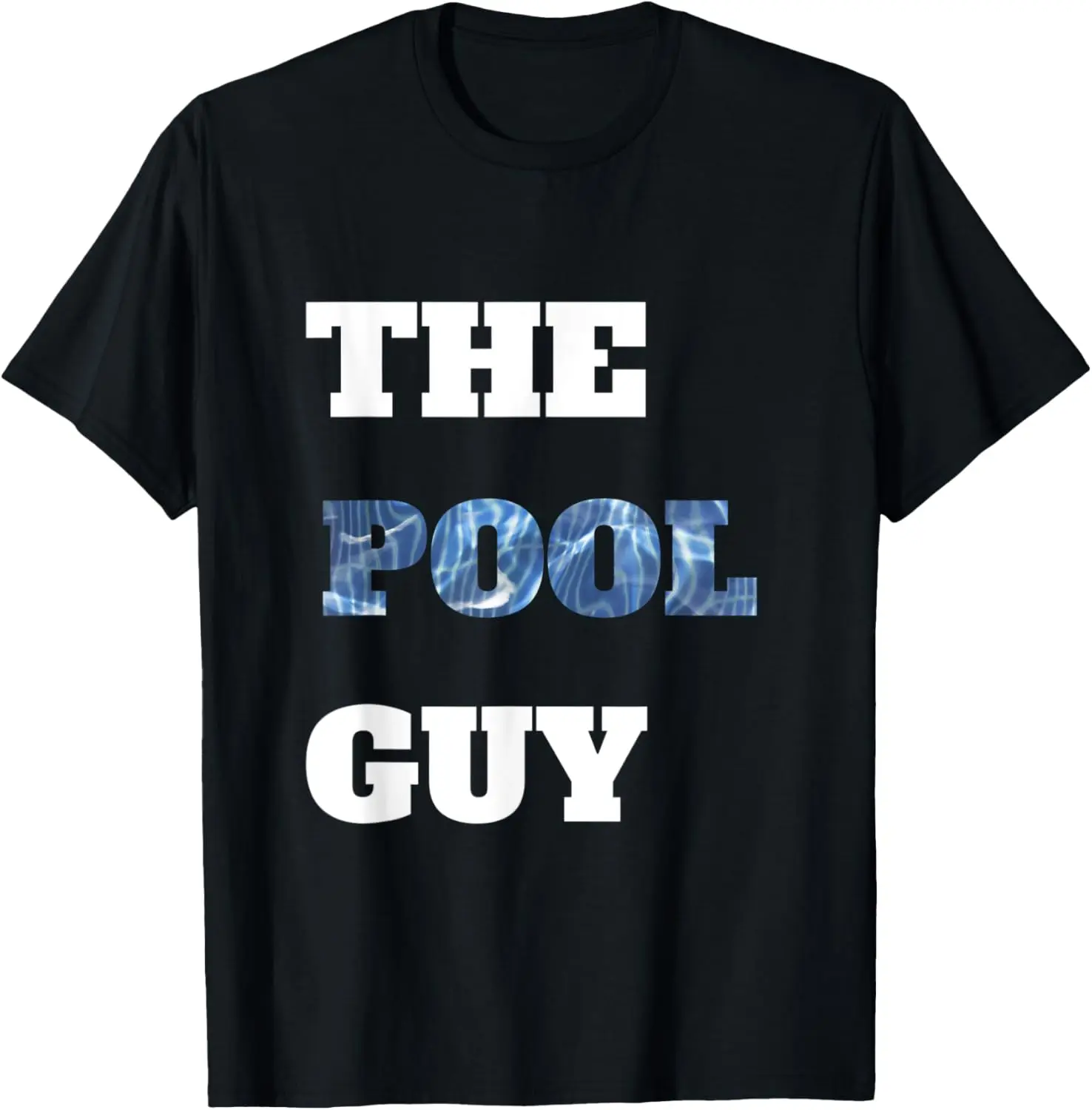 Pool Guy Pool Toys Maintenance Staff Gift T-Shirt