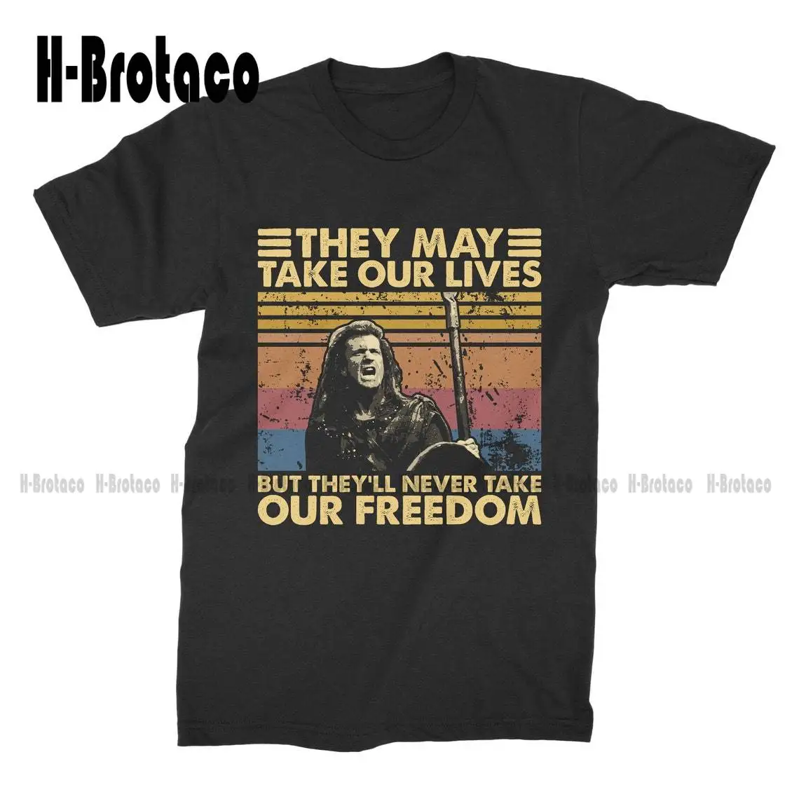 Braveheart, William Wallace, They'll Never Take Our Freedom Vintage T-Shirt T Shirt Custom Gift Xs-5Xl