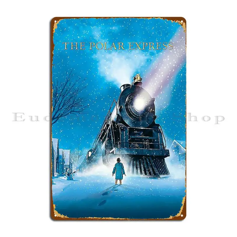 Polar Express Metal Sign Plaques Club Customized Cave Poster Tin Sign Poster