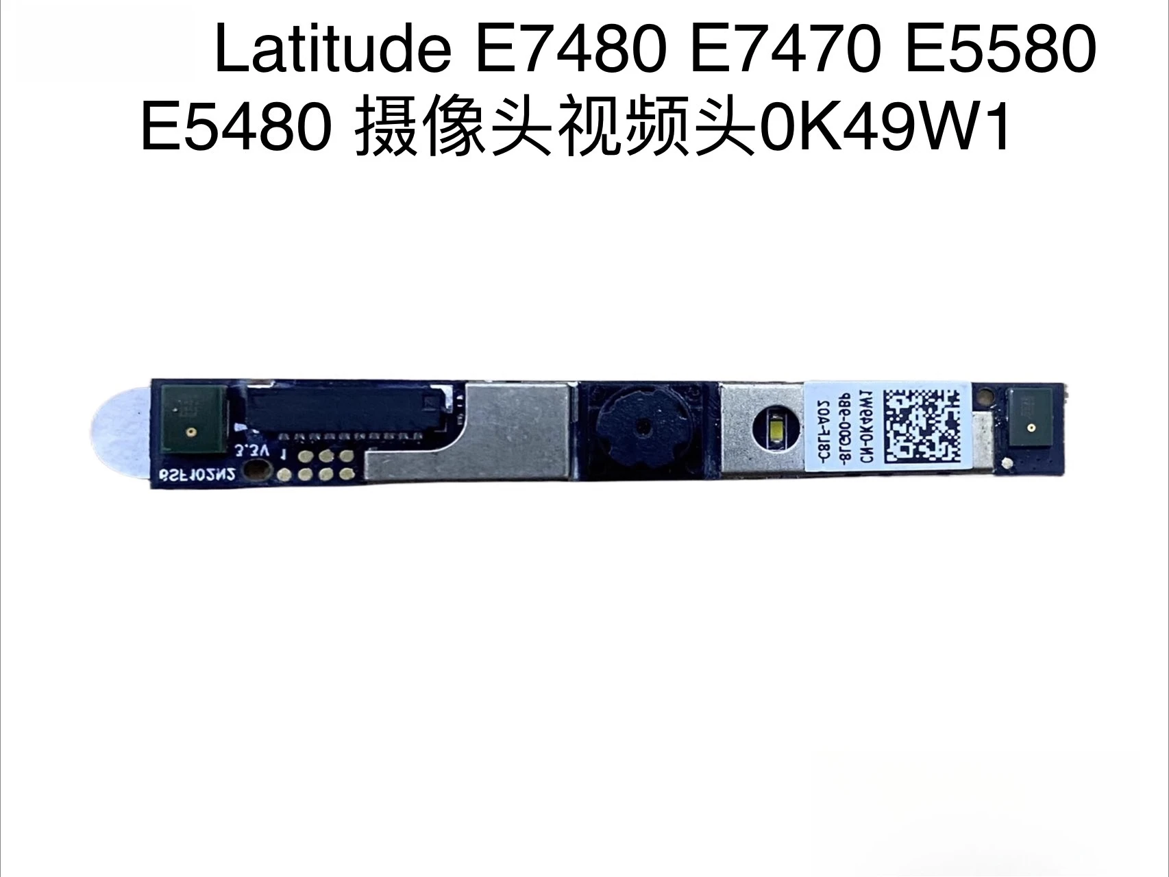 

For Latitude E7480 E7470 E5580 E5480 Camera 0K49W1