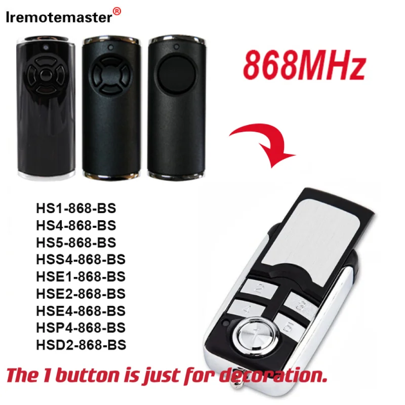 Compatibile con HSE4 HSE2 868 mhz CONTROLLER REMOTO BLU SERIE BS 868 MHz DISPOSITIVO DI OPENAMENTO REPLICATORE REMOTO PORTA GARAGE