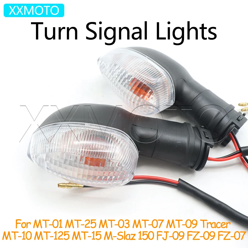 For YAMAHA MT-01 MT-25 MT-03 MT-07 MT-09 Tracer MT-10 MT-125 MT-15 FJ-09 FZ-09 FZ-07 Motorcycle Turn Signals Lights Indicators