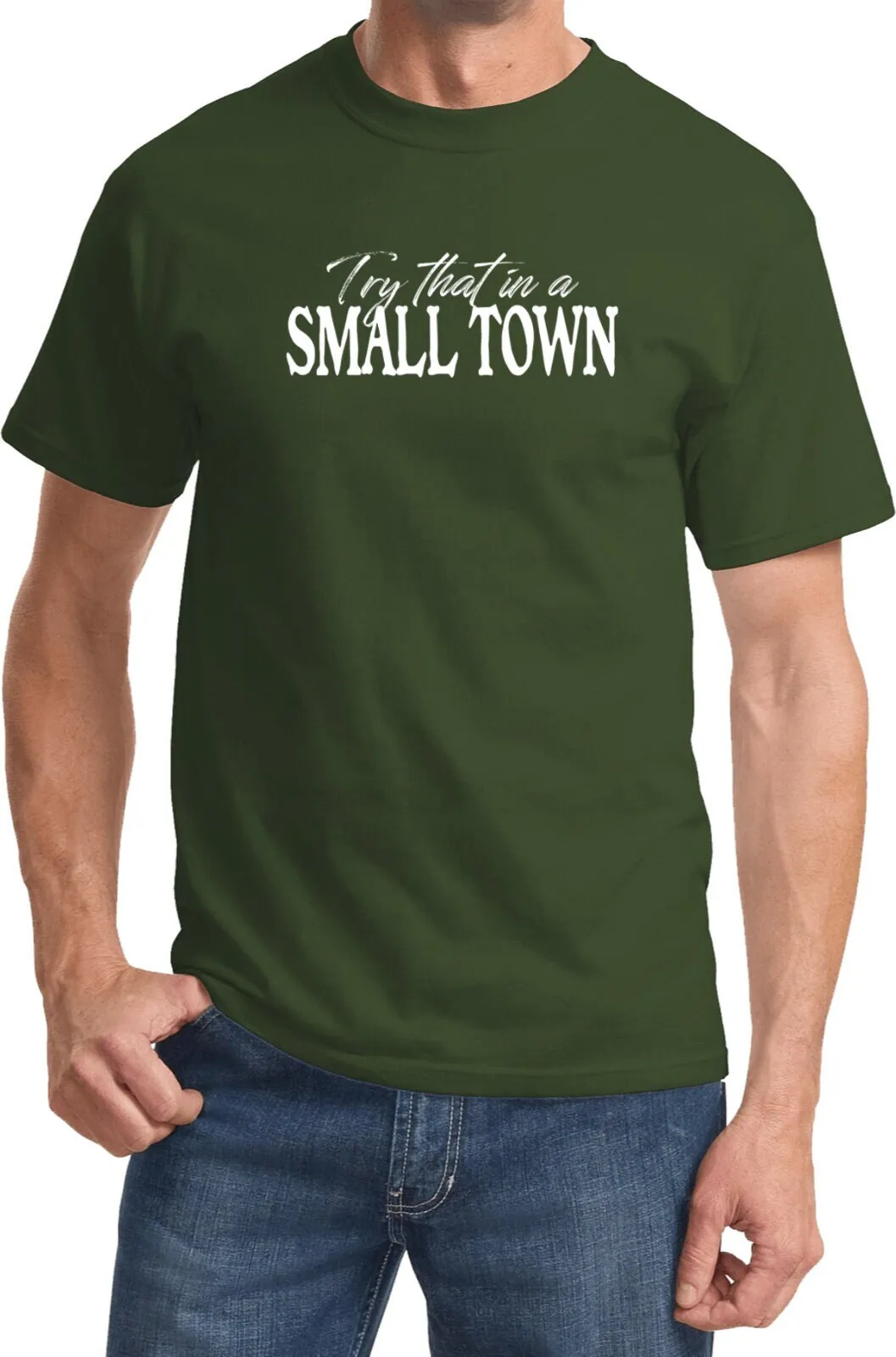 Distressed Try This in a Small Town T Shirt 25483ED4 PC61