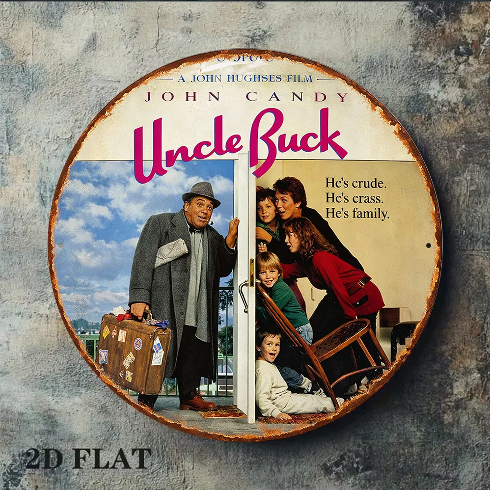 2D Flat Vintage Aluminum Sign Uncle Buck John Candy Movie Round 8x8 Inch Wall Decor for Bar Living Room Office Gift