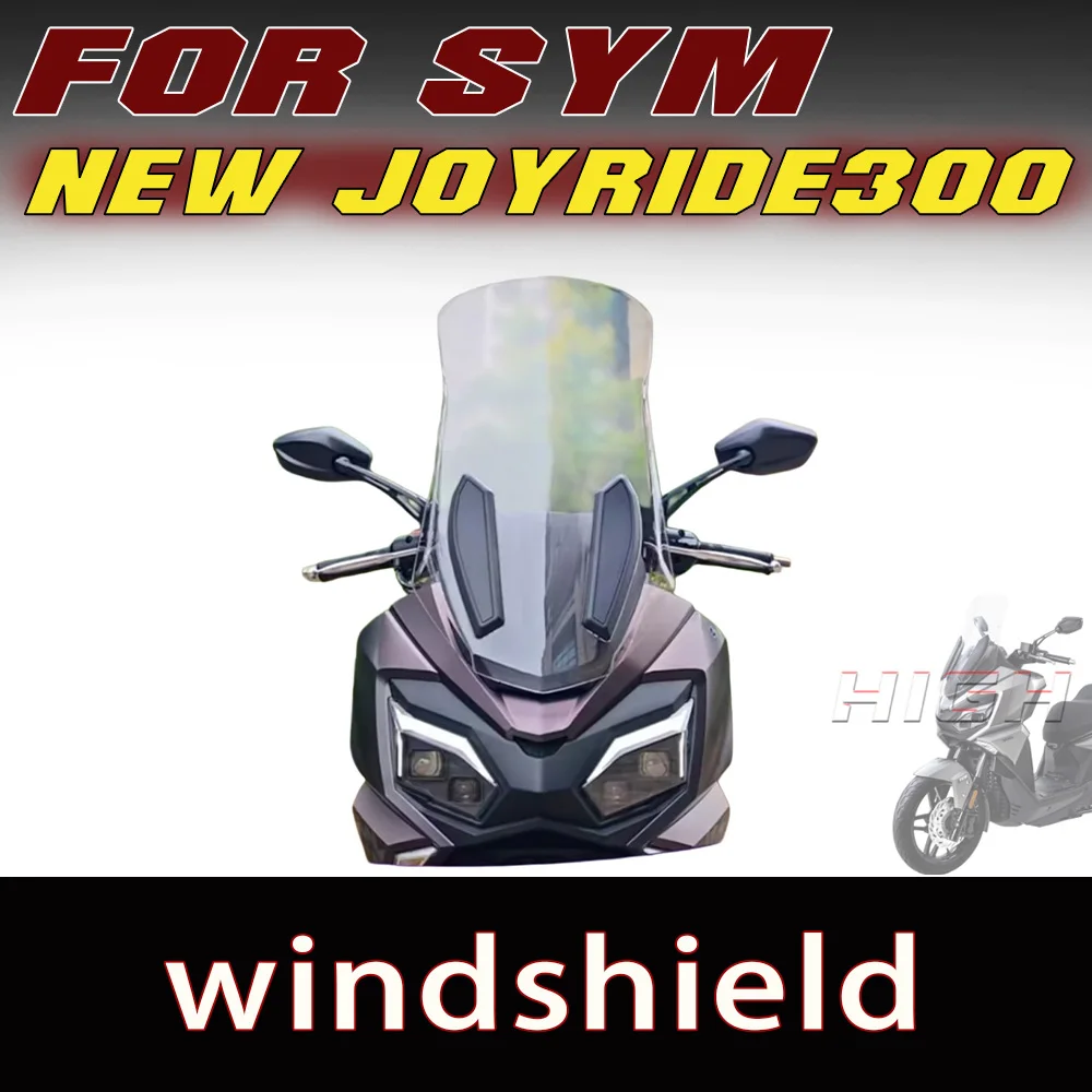 For SYM NEW JOYRIDE 300 Windscreen Windshield Rain Guard Modified Parts