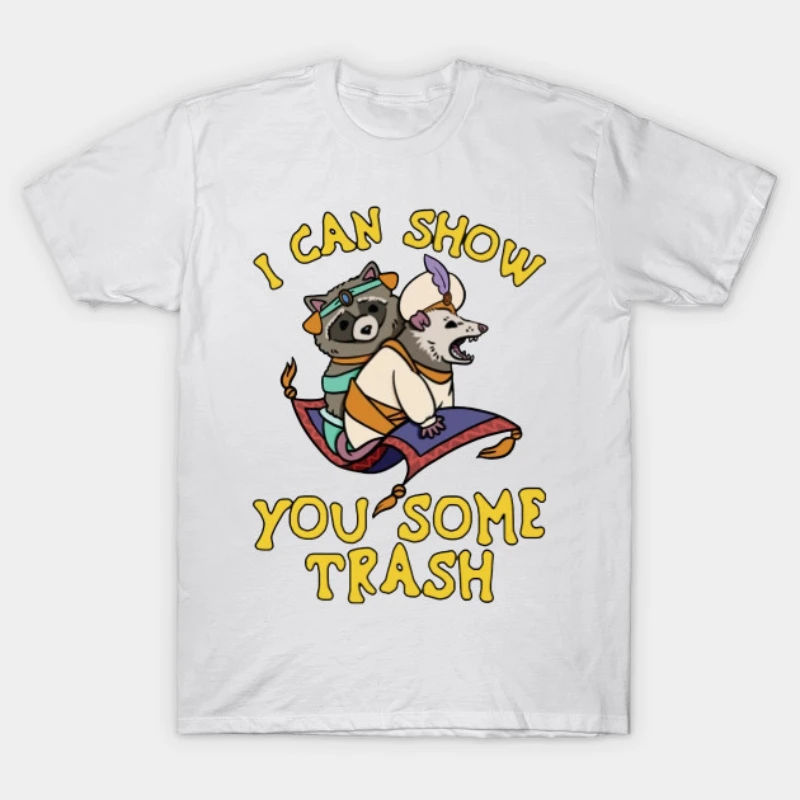 Kawaii Raccoon Possum Lover Gift Men T Shirt I Can Show You Some Trash Graphic Tshirts Hipster Cool Tee Hip Hop Harajuku Shirt